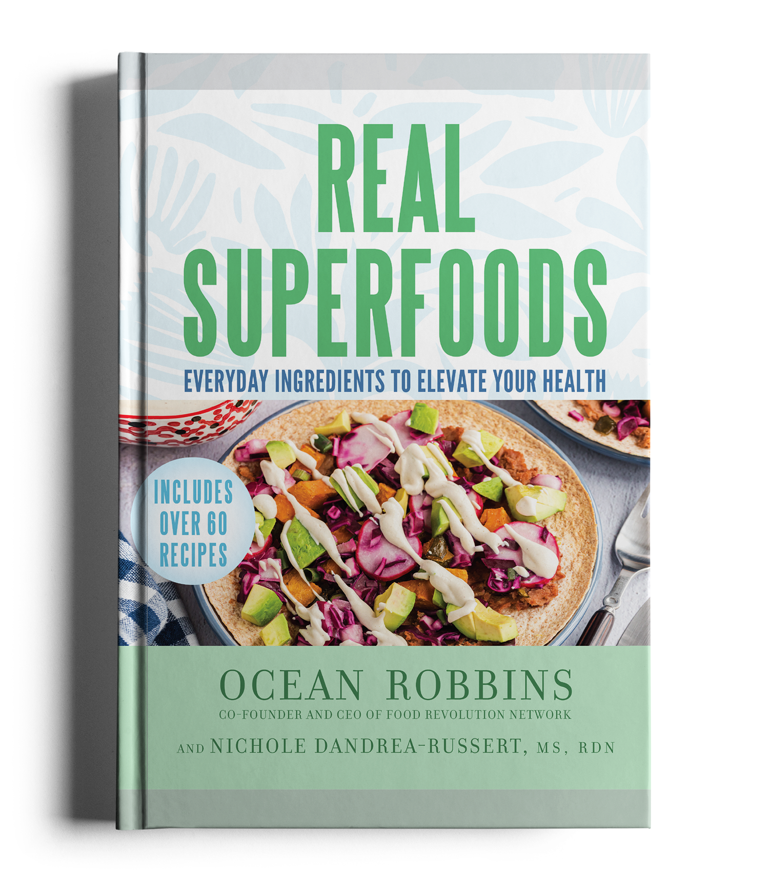 Real Super Foods Cookbook cover