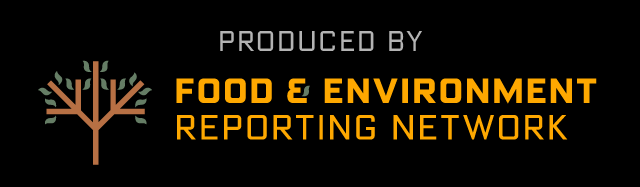 Produced with FERN, non-profit reporting on food, agriculture, and environmental health.